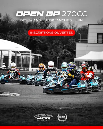 OPEN GP 270cc : Dimanche 21 Juin !