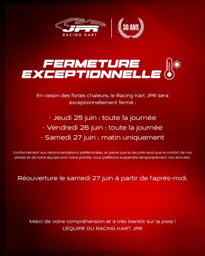 FERMETURE EXCEPTIONNELLE