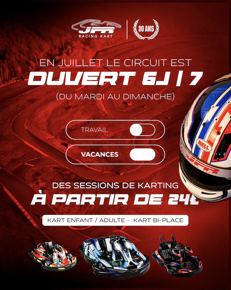 En juillet, le circuit est ouvert 6 j / 7 !